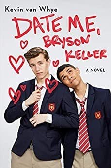 Cover of Date Me, Bryson Keller