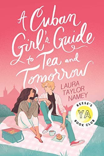 Cover of A Cuban Girl's Guide to Tea and Tomorrow