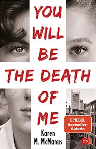 Cover of You will be the death of me