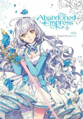 Cover of Abandoned Empress, Vol. 1 (comic)