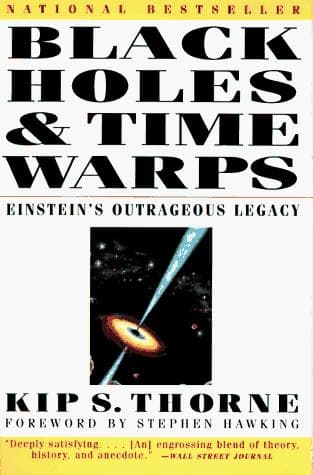 Cover of Black Holes and Time Warps: Einstein's Outrageous Legacy