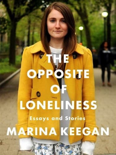 Cover of The Opposite of Loneliness