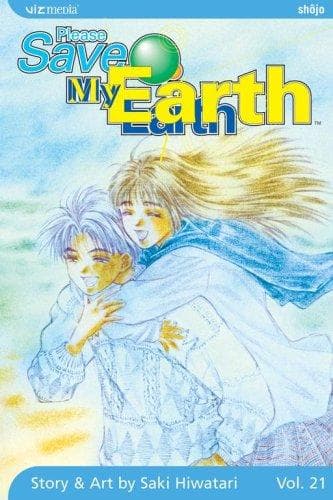 Cover of Please Save My Earth, Volume 21 (Please Save My Earth)