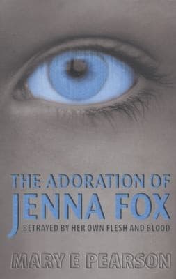 Cover of The Adoration of Jenna Fox