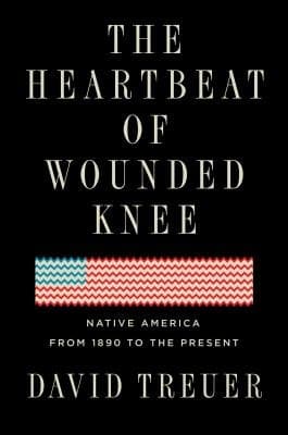 Cover of The Heartbeat of Wounded Knee