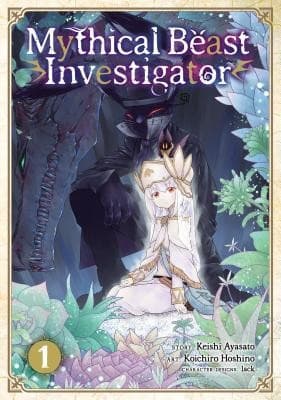 Cover of Mythical Beast Investigator Vol. 1