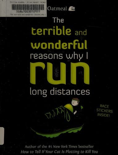 Cover of The terrible and wonderful reasons why I run long distances