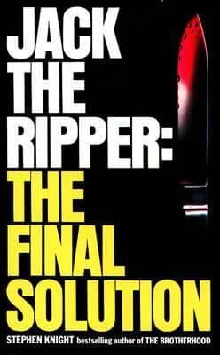 Cover of Jack the Ripper: The Final Solution