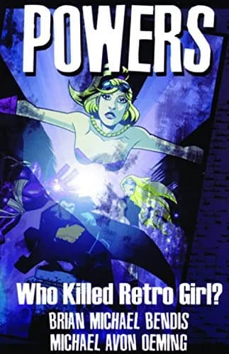 Cover of Powers, Vol. 1: Who Killed Retro Girl?