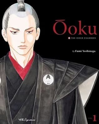 Cover of Ooku: The Inner Chambers, Vol. 1