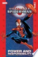 Cover of Ultimate Spider-Man, Vol. 1: Power and Responsibility
