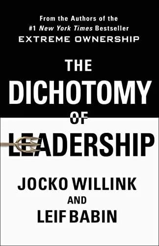 Cover of The Dichotomy of Leadership