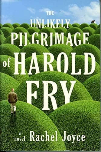Cover of The Unlikely Pilgrimage of Harold Fry