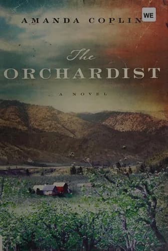 Cover of The Orchardist
