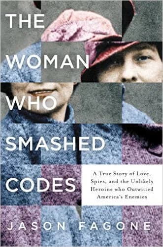 Cover of The Woman Who Smashed Codes