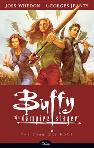 Cover of Buffy the Vampire Slayer: Season Eight, Vol. 1: The Long Way Home