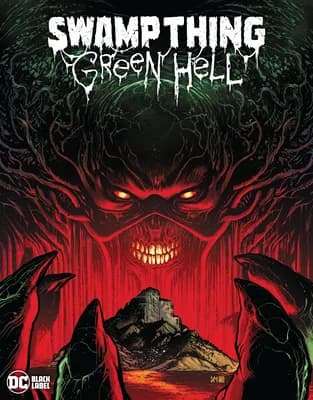 Cover of Swamp Thing: Green Hell