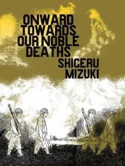 Cover of Onward Towards Our Noble Deaths