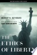 Cover of The Ethics of Liberty