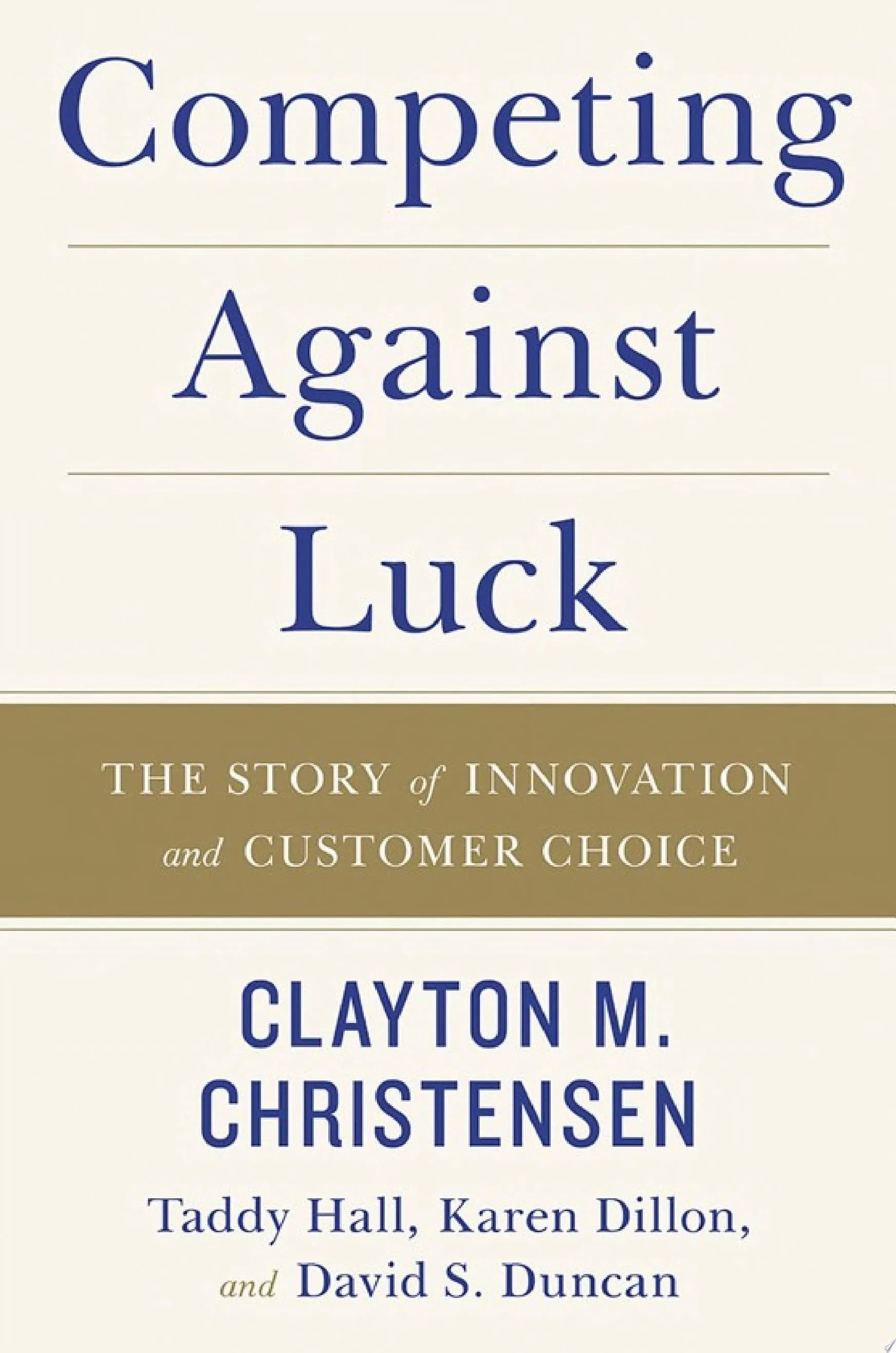 Cover of Competing Against Luck