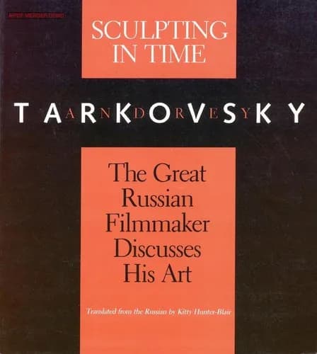 Cover of Andrei Tarkovsky: Sculpting in Time