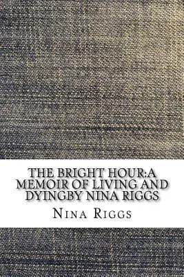 Cover of The Bright Hour